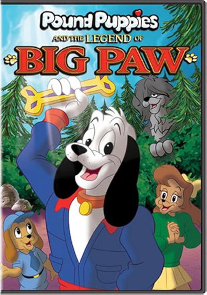guys if i made a video essay detailing why Pound Puppies and the Legend of Big Paw is a cinematic masterpiece would you watch it