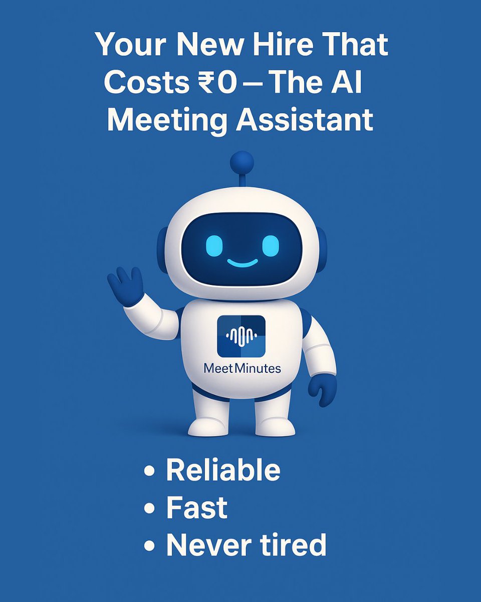 MeetMinutes's tweet image. Meet your newest teammate 🤖✨
Shows up to every meeting.
Never gets tired.
Never misses a detail.
Salary: ₹0 😌
Say hello to MeetMinutes, your AI meeting assistant
Summaries, action items, follow-ups… all done automatically.

#AIForWork #ProductivityHack #MeetMinutes #Ai