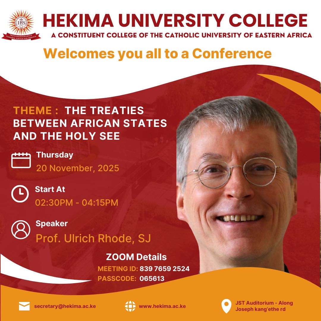 Join us this Thursday for our final conference of the semester: “The Treaties between African States and the Holy See.”

🗓️ 20 Nov, 2:30 PM
👤 Rev. Prof. Ulrich Rhode, SJ
📍 JST Auditorium | 💻 Zoom: 839 7659 2524 (Passcode: 065613)
Welcome to learn and be inspired! ✨