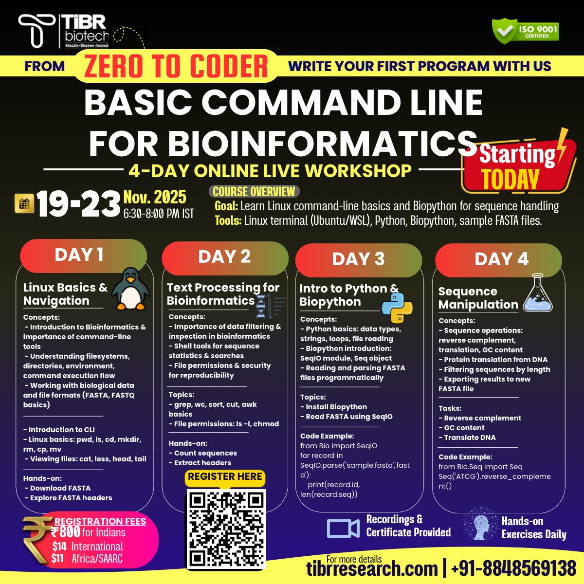 DrNobleKKurian's tweet image. 𝑺𝑻𝑨𝑹𝑻𝑰𝑵𝑮 𝑻𝑶𝑫𝑨𝒀 𝑬𝑽𝑬𝑵𝑰𝑵𝑮 𝑰𝑺𝑻. 𝑱𝑶𝑰𝑵 𝑵𝑶𝑾

Join our 4-Day Basic Command Line for Bioinformatics Course is your perfect starting point!

Limited seats available! 

Register here lnkd.in/g8F_EbNj

#bioinformatics #workshop #commandline #coding #tibr