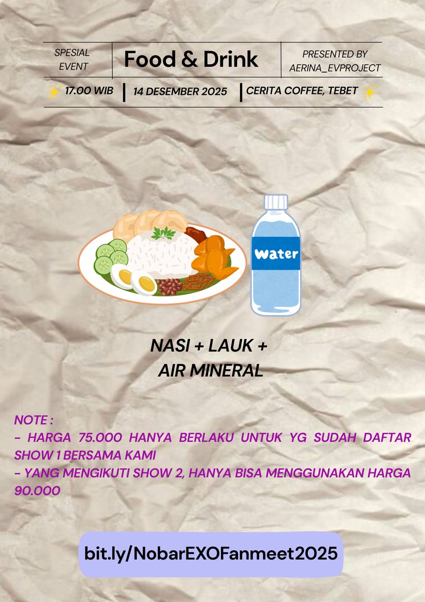 aerinaEP's tweet photo. ✨️NOBAR EXO FANMEETING 2025✨️ (SHOW 2)

📆 Minggu, 14 Desember 2025
⏰ 17.00 - End 
💸 Rp 90.000/person (Inc All)
💸  Rp 75.000/person (Khusus yg sudah daftar SHOW 1, Exc Freebies)
📍Cerita Coffe Tebet

📎 https://t.co/OZdbkqG5m6

#EXO #EXOFANMEETING #NOBAR #EXOVERSE https://t.co/r0h90sKEHx