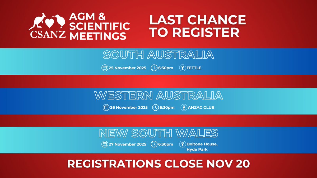 thecsanz's tweet image. LAST CHANCE TO REGISTER FOR YOUR REGIONAL AGM &amp;amp; SCIENTIFIC DINNER.
25 NOV- South Australia - FETTLE
26 NOV- Western Australia- ANZAC CLUB
27 NOV- New South Wales- DOLTONE HOUSE, HYDE PARK

Registrations close NOV 20th. Don&apos;t Miss Out!
 buff.ly/DW05H3o