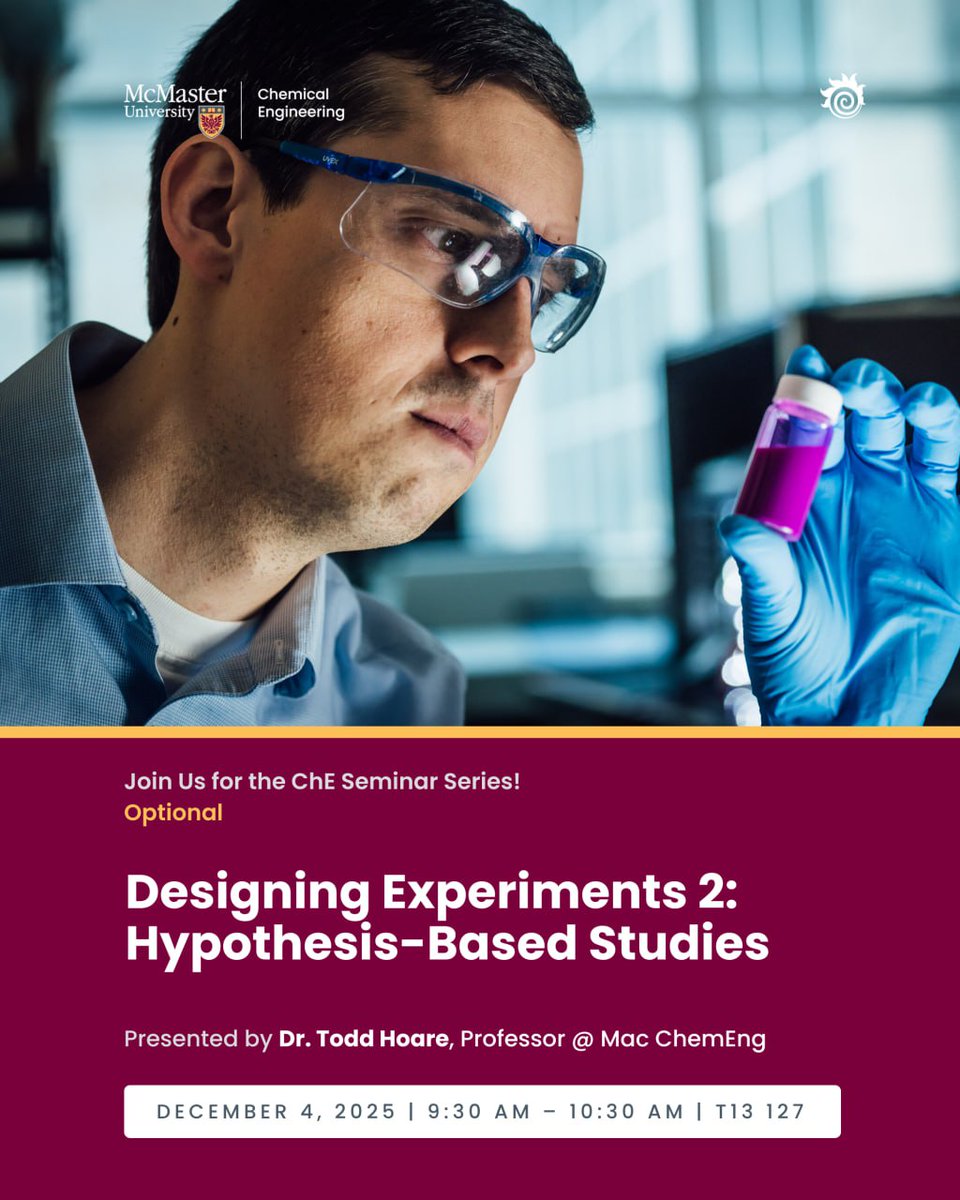 Mac_ChemEng's tweet image. 🎓 Grad Workshop: Designing Experiments 2 (Hypothesis-Based)
with Prof. Todd Hoare

🕤 9:30am | T13 127

#GradSchool #McMasterEngineering