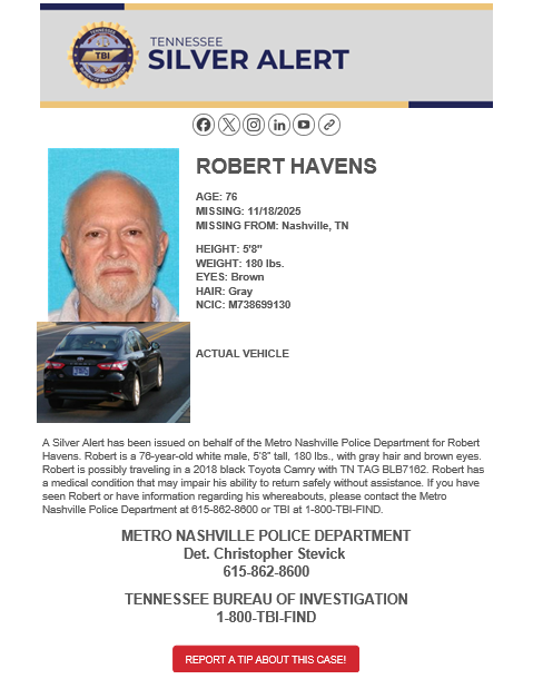 TBInvestigation's tweet image. MORE: Robert Havens, the subject of a #TNSilverAlert may be driving this 2018 black Toyota Camry with TN plate BLB 7162.

Robert has a medical condition that may impair his ability to return safely without assistance.

Spot him? Call Metro PD at 615-862-8600 or 1-800-TBI-FIND!