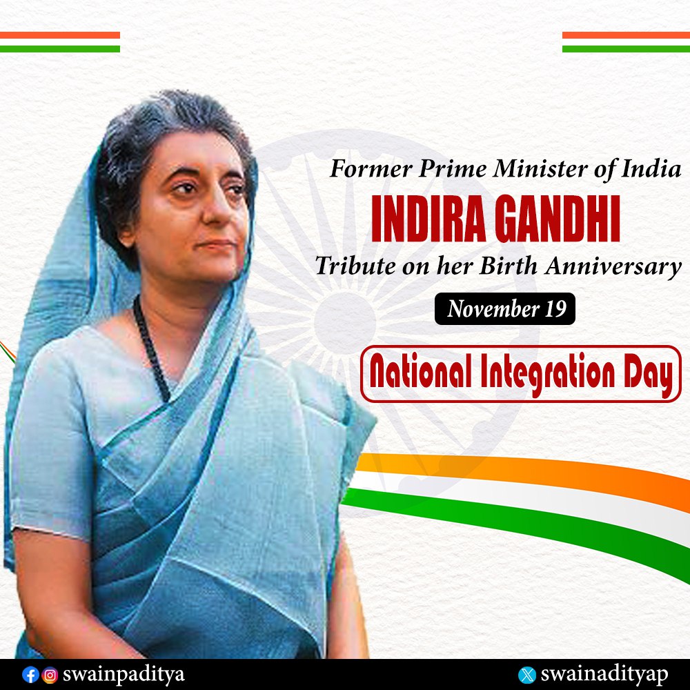 swainadityap's tweet image. On the birth anniversary of the Iron Lady of India and the first female Prime Minister, Bharat Ratna Smt. Indira Gandhi, I offer her my humble tribute. Her legacy in promoting national unity and integrity shall forever be remembered. #NationalIntegrationDay