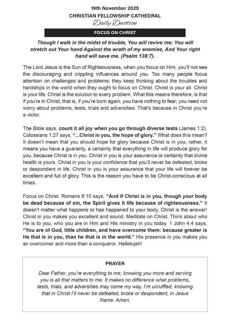CFCFORTPORTAL's tweet image. Christian Fellowship Cathedral (CFC) 
Fort Portal
Daily Devotion (19th Nov 2025)

Focus On Christ 

#CFCDailyDevotion 
#TheGospelOfTheKingdom
#YearOfDoubleOpenDoors