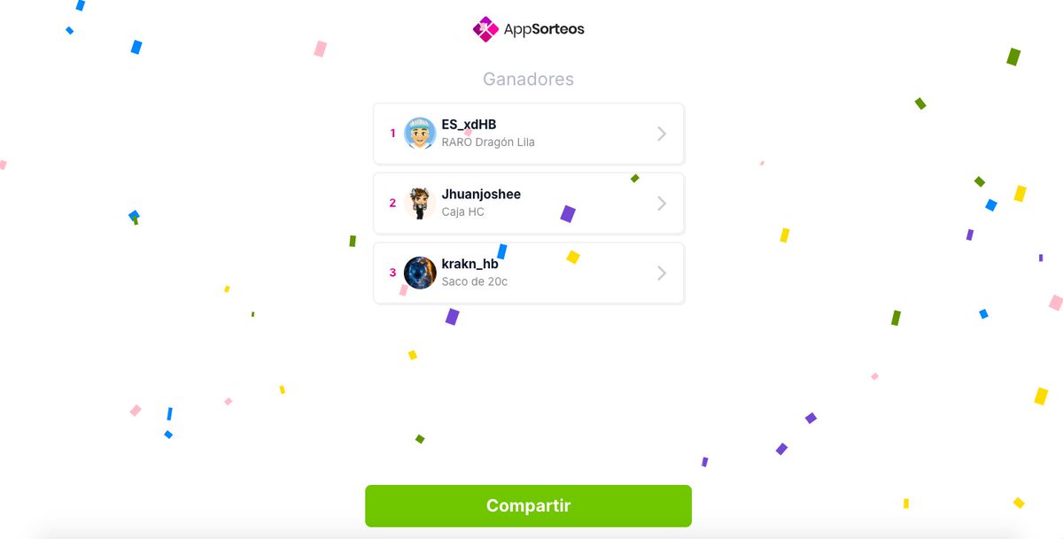 Gracias a todos por participar aun hay mas sorpresas 🪙
Espérenlas 🔥🔥

Felicidades a los ganadores del sorteo, favor de ponerse en contacto con nosotros por este medio 🏆🏆

🥇RARO Dragón Lila <a href="/ES_xdHB/">:XD?</a> 
🥈Caja HC <a href="/Jhuanjoshee/">Jhuanjoshe</a> 
🥉Saco de 20c <a href="/krakn_hb/">☯ ズ尺ﾑズﾉｲの ☯</a> 

app-sorteos.com/w/YZN2KJ3