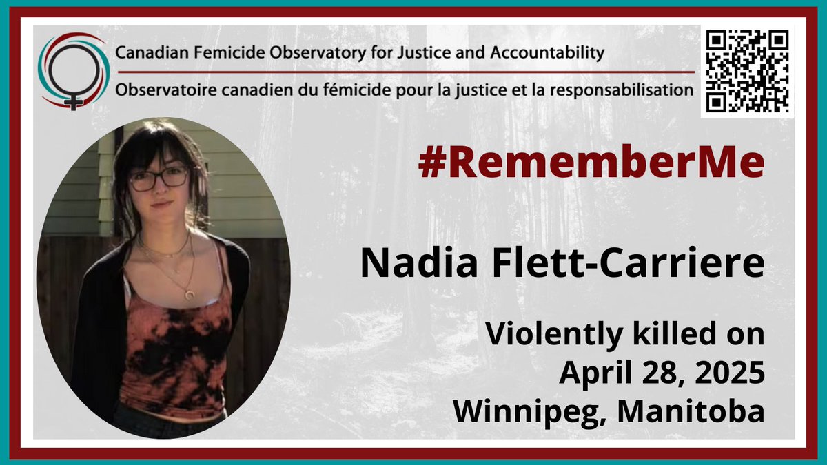 CAN_Femicide's tweet photo. #RememberMe – #MMIWG Nadia Flett-Carriere, 22, #WomanKilled on April 28, 2025, in Winnipeg, Manitoba. #CallItFemicide #Cestunfémicide #FFADA  https://t.co/oYvKXCNFtF https://t.co/iDg5vuhj5n