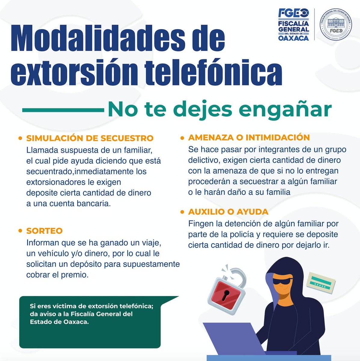 Conoce las modalidades de extorsión telefónica. ¡No caigas en estos engaños y #Denuncia al 📞9512261746