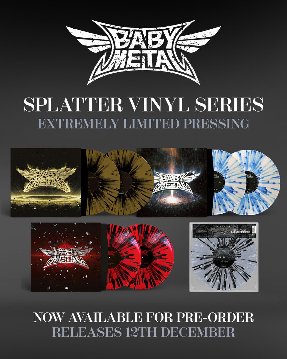 BABYMETAL_JAPAN's tweet photo. Splatter Vinyl Series pre-order now🔥
Release on December 12th, 2025
(US/UK store)
https://t.co/SJJCc5waJ7 https://t.co/CptSqzXmld