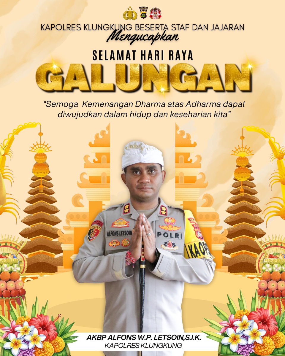 res_ops's tweet photo. Kapolres Klungkung AKBP Alfons W P Letsoin, S.I.K., beserta Staf dan Jajaran mengucapkan Selamat Hari Raya Galungan "Semoga kemenangan Dharma atas Adharma dapat diwujudkan dalam hidup dan keseharian kita" https://t.co/mzbXGz8sBy