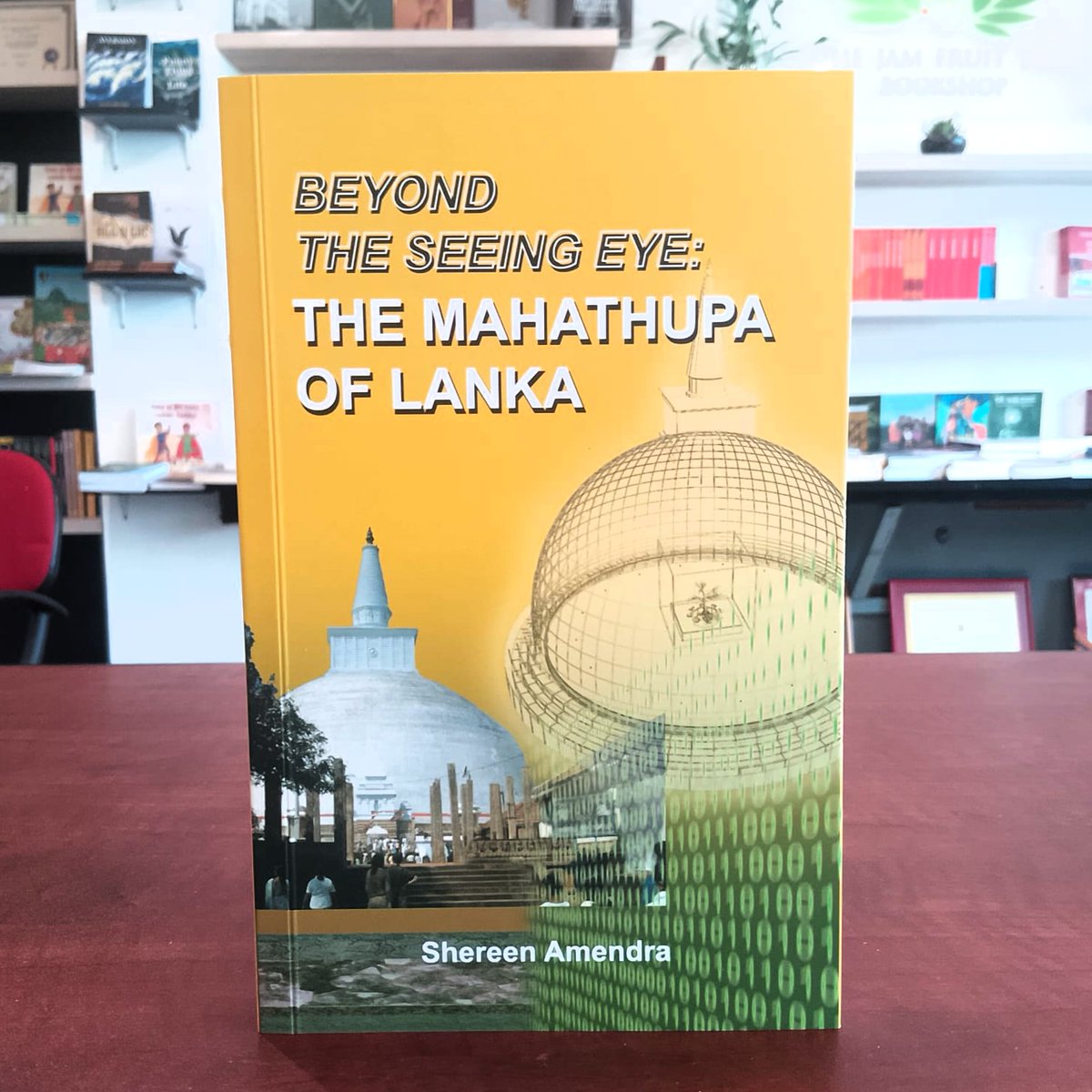 TheJamFruitTree's tweet image. Beyond the Seeing Eye: The Mahathupa of Lanka
Shereen Amendra
Rs. 4,000

The Jam Fruit Tree. 105 Pirivena Rd, Mt Lavinia
072-7268078

linktr.ee/tjftp

#ShereenAmendra #BeyondTheSeeingEye #TheJamFruitTree #TheJamFruitTreeBookShop #JFT