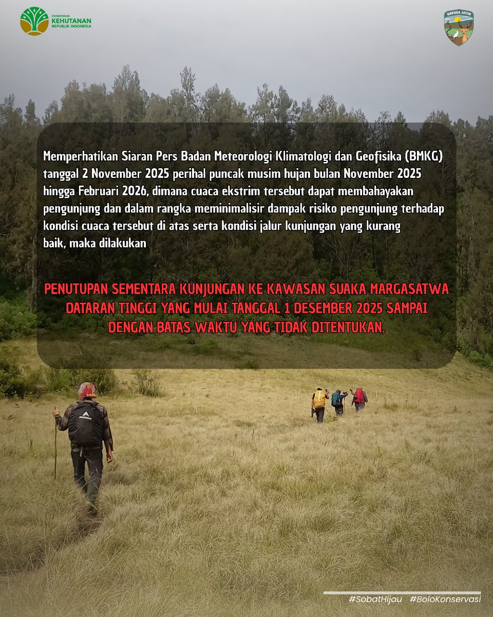 bbksda_jatim's tweet image. kawasan Suaka Margasatwa Dataran Tinggi  Yang / Gunugn Argopuro DITUTUP mulai tanggal 1 Desember 2025 sampai dengan batas waktu yang tidak ditentukan
@RajaJuliAntoni @kemenhut_ri @KominfoJatim 

#Rabu #pagii #Argopuro #Gunung #Ditutup #TimnasDay #Error #Bksda #Jawatimur