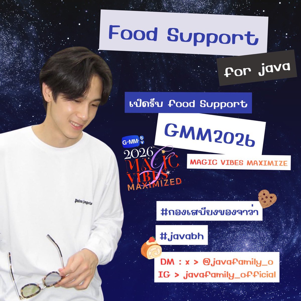 javafamily_o's tweet image. เปิดรับ Food Support For Java 𓌉◯𓇋✨

สำหรับงาน ”GMMTV2026 MAGIC VIBES MAXIMIZED“ ท่านใดมีความประสงค์จะส่งสามารถติดต่อมาได้ทาง

*DM : x &amp;gt; @javafamily_o 
*IG &amp;gt; javafamily_official 𓐐

₊｡ꕤ˚@javabh28 #javabh 
#กองเสบียงของจาว่า