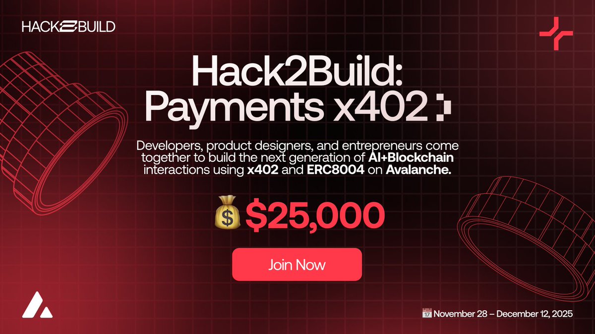 The future of payments is on <a href="/avax/">Avalanche🔺</a> — join the movement. #Avalanche

Hack2Build: Payments x402 offers a $25,000 prize pool to build AI + blockchain payment solutions using x402 and EIP8004.

Fully online, Nov 28–Dec 12, 2.5 weeks to create the next-gen payment systems.