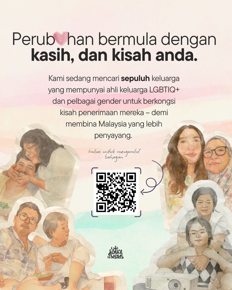 justice_sisters's tweet photo. Kami sedang mencari sepuluh keluarga yang mempunyai ahli keluarga LGBTIQ+ dan pelbagai gender untuk berkongsi kisah penerimaan mereka – demi membina Malaysia yang lebih penyayang. 

Daftar disini:  https://t.co/ih0Nim9a6V 

#tetapbangga https://t.co/CUzn1OkoTa