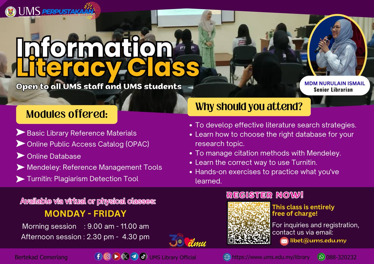 Lib_UMS's tweet image. ✨INFORMATION LITERACY CLASS✨

📲Register here : bit.ly/KelasLiterasiM… OR scan the QR code provided.

For inquiries, contact us via WhatsApp: wa.me/088320232 or email us at libet@ums.edu.my

Thank You🤗

#BoostYourLearning
#InformationLiteracy
#UMSLibrary