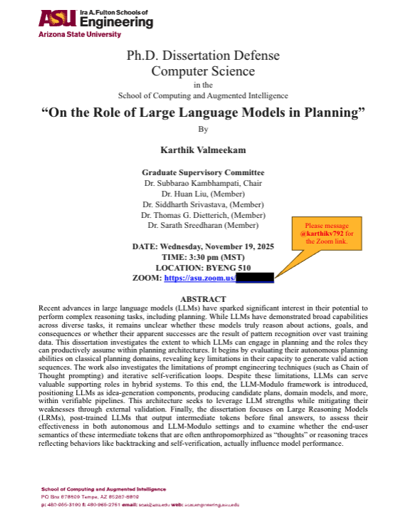 📢 经过四年精彩纷呈的科学研究（尽管有时略显尖锐），LLM 的规划能力得到了充分展现，Yochanite @karthikv792 明天就要进行论文答辩了！希望他没有惹恼其他 LLM 的同学，答辩时不会遭遇 Anthropic 式的 DD
