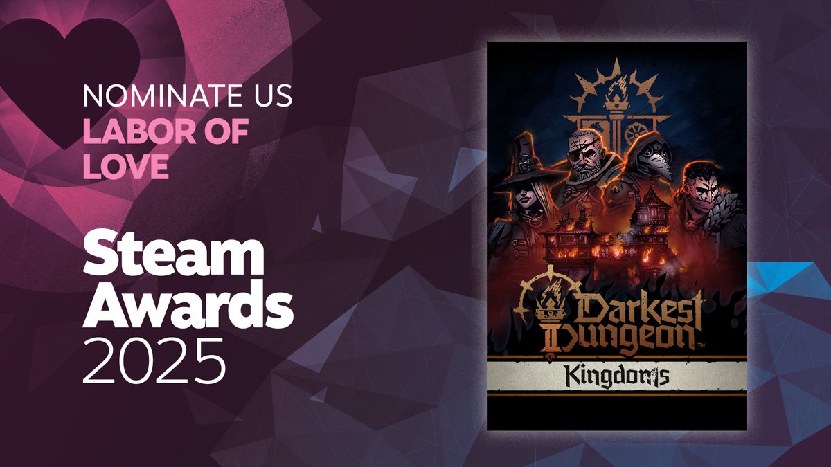 DarkestDungeon's tweet image. The Steam Awards are approaching!

Be sure to nominate Darkest Dungeon II for the Labor of Love Award: store.steampowered.com/news/app/19403…

#darkestdungeon2 #steamawards