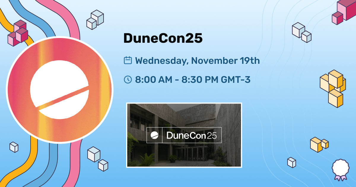 poapxyz's tweet image. DuneCon by @Dune is THE event for all those who want to build, learn, and grow. 

Look forward to a day of high-impact panels, networking, and of course, a POAP to remember your time at DuneCon 2025. 🏅