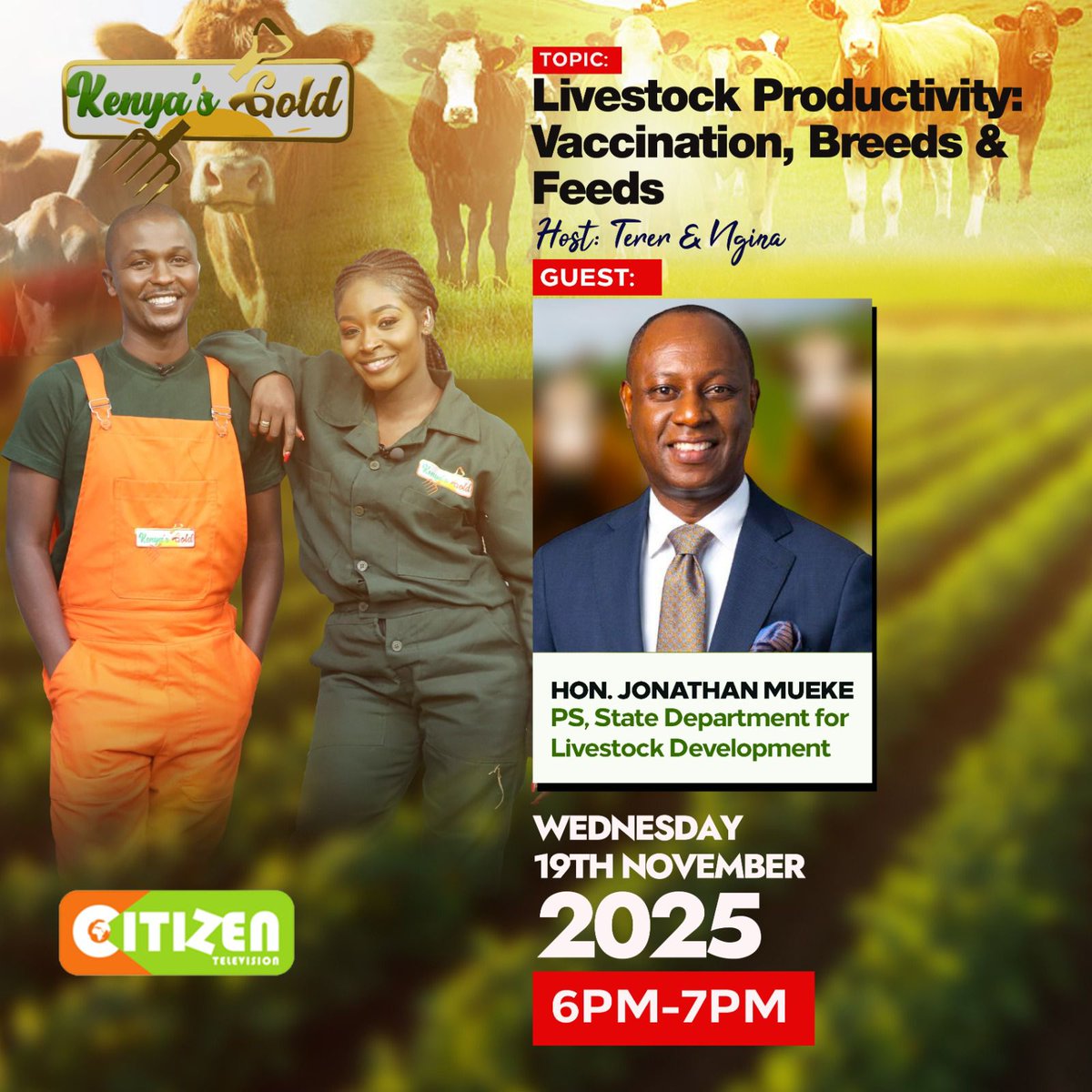 📢 Happening Today!

The Principal Secretary, State Department for Livestock Development, Hon. Jonathan Mueke, will be live on <a href="/citizentvkenya/">Citizen TV Kenya</a> in the Kenya’s Gold show to discuss key issues shaping livestock productivity in Kenya.
Topics to be covered:
✅ Vaccination 
✅ Breeds