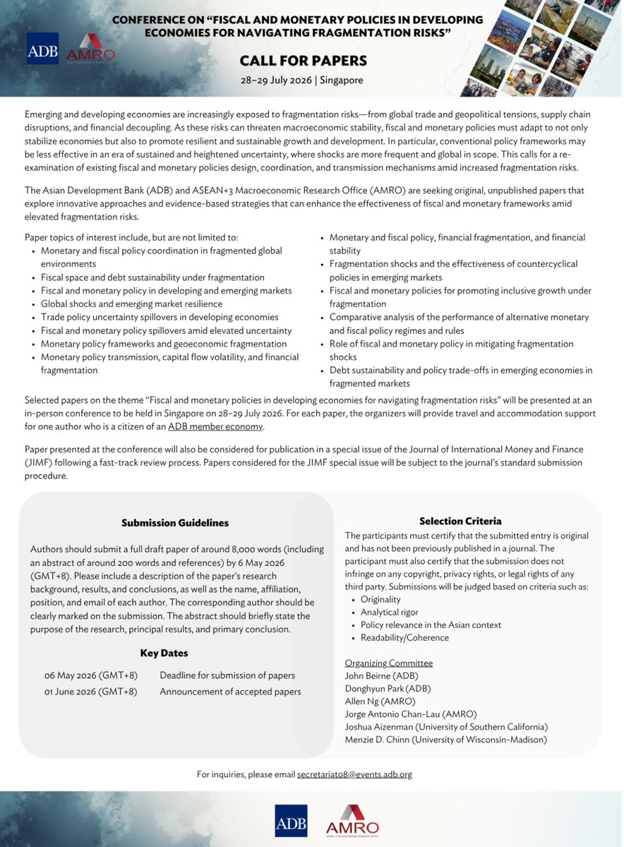 ADBChiefEcon's tweet image. 📢UPDATED DEADLINE📢

🗓️ Deadline for submissions: 6 May 2026

I’m excited to announce the #CallforPapers for the “Fiscal and Monetary Policies in Developing Economies for Navigating Fragmentation Risks” Conference, co-organized with the ASEAN+3 Macroeconomic Research Office…