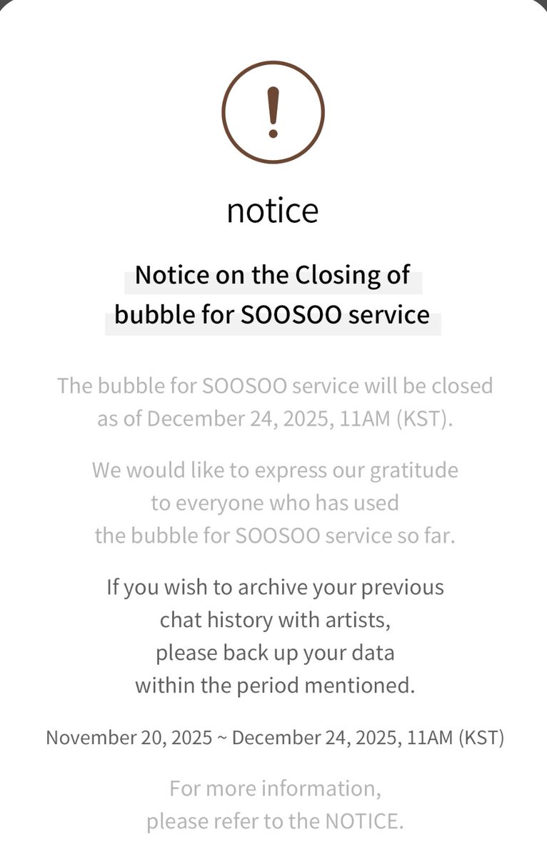 in_ksoomissedit's tweet photo. [INFO] 251119 Termination of Bubble for Soosoo

Termination date: 12/24 11 AM KST
Last chat date: 12/18 11 AM KST
For info on chat backup, refund, etc. please refer to the notice in the app

#도경수 #DO (D.O.) #엑소디오 #DOHKYUNGSOO https://t.co/CEERiOs0uJ
