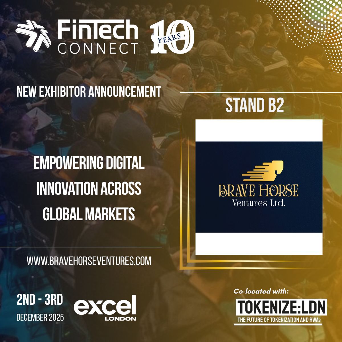 fintech_connect's tweet image. 🚀 Welcome #BraveHorseVentures to #FinTechConnect 2025! 🚀

Innovating across fintech and AI-led 3D animation, Brave Horse Ventures is expanding digital access in Bangladesh ahead of its 2026 E-Wallet launch.

📍 Stand B2 | 2–3 Dec | Excel London
🎟 fintechconnect.com