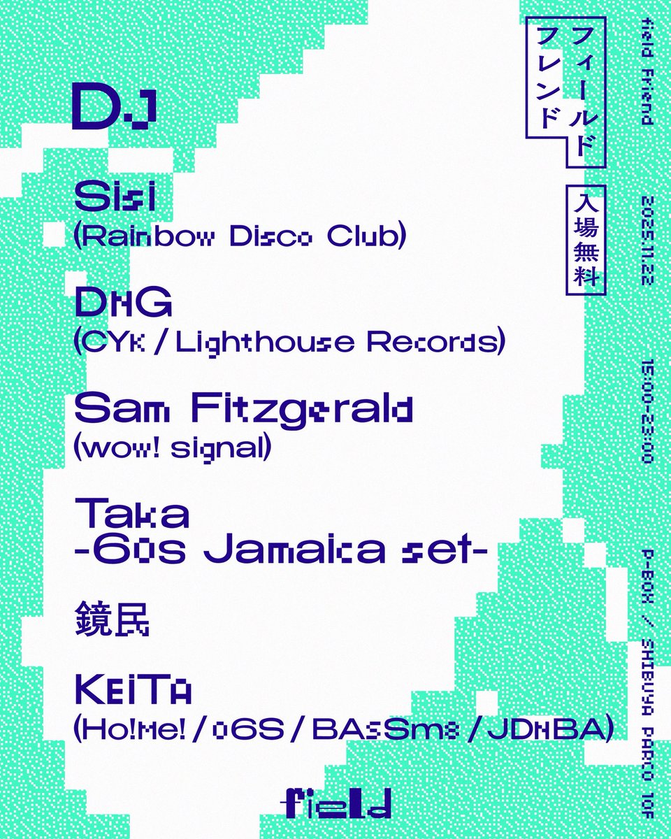 Rainbow_Disco's tweet image. 11月22日 (土) field Friend をPARCO渋谷10F PBOXにて、無料開催いたします!! 詳細はこちらをチェックしてください @field_jp_

instagram.com/field_jp_/