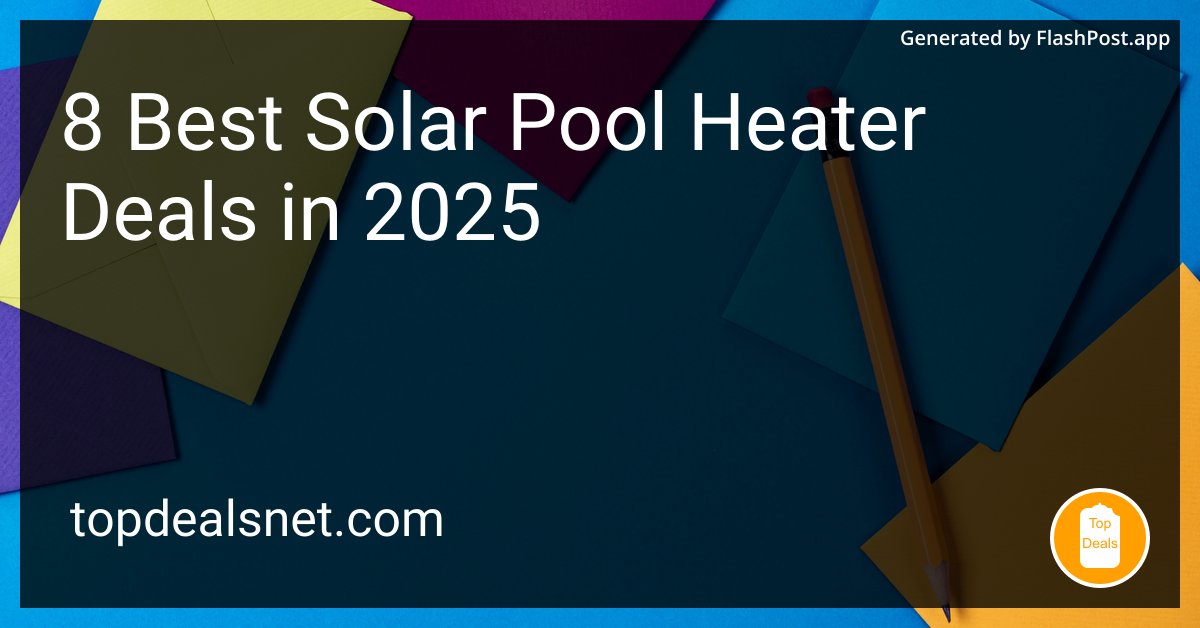 JordanKEurope's tweet image. Will a solar pool heater make my water bill sunnier too?💧➡️🌞=😃

Source: topdealsnet.com/blog/best-sola…

#PoolTime #H2OHappiness #SolarPoolHeaters #HomeImprovement #heater #bestsolar