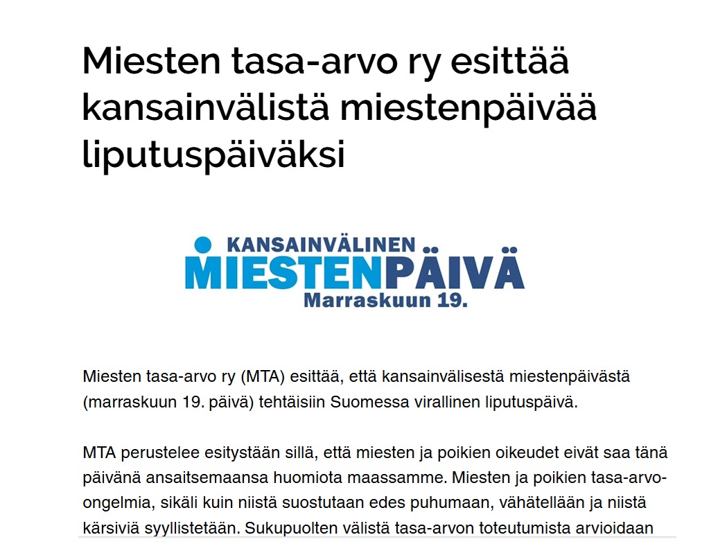 <a href="/miestentasaarvo/">miestentasaarvory</a> esittää kansainvälistä miestenpäivää liputuspäiväksi 🇫🇮
#tasaarvo #liputus #miestenpäivä 
miestentasa-arvo.fi/post/miesten-t…