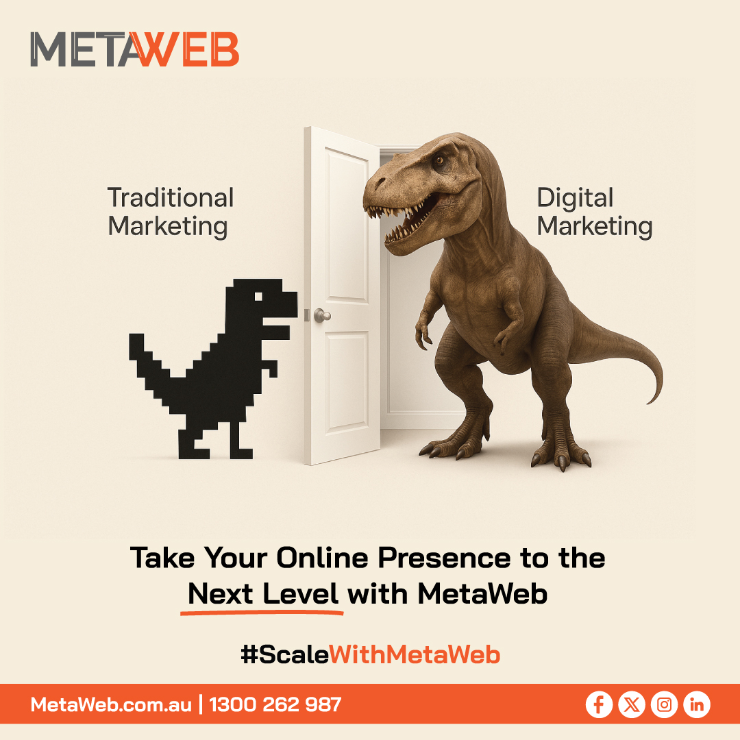 MetaWebAus's tweet image. Outdated or Evolving? 🦖➡️🚀 
Take your online presence to the next level with MetaWeb. Which side are you on — Traditional or Digital?
#ScaleWithMetaWeb | #DigitalMarketing