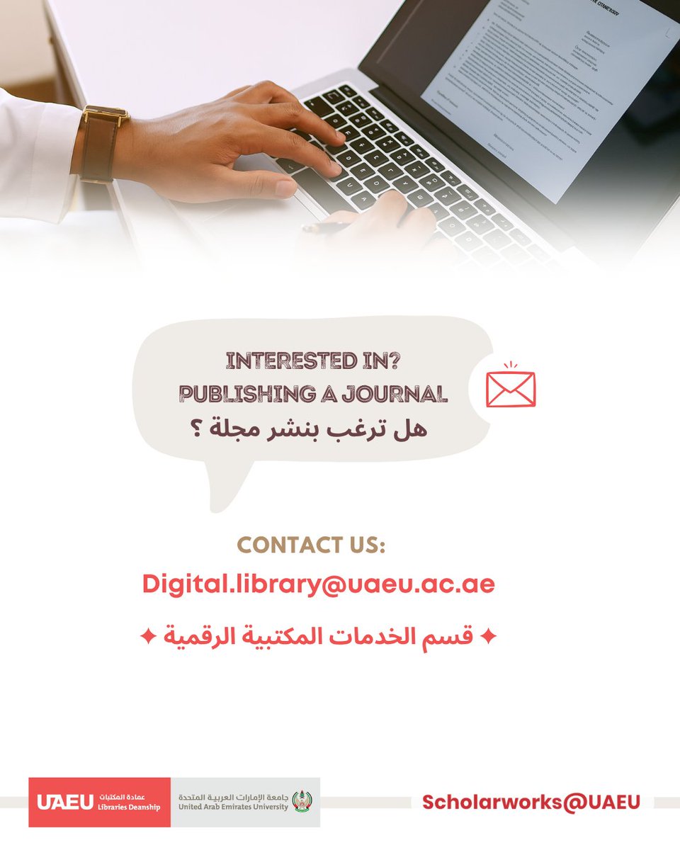 uaeu_libraries's tweet photo. وسع نطاق انتشار مجلتك على المستودع الرقمي
Expand Your Journal in The SCHOLARWORKS
https://t.co/s6mUSRoUmk https://t.co/Z5CVLozEG9