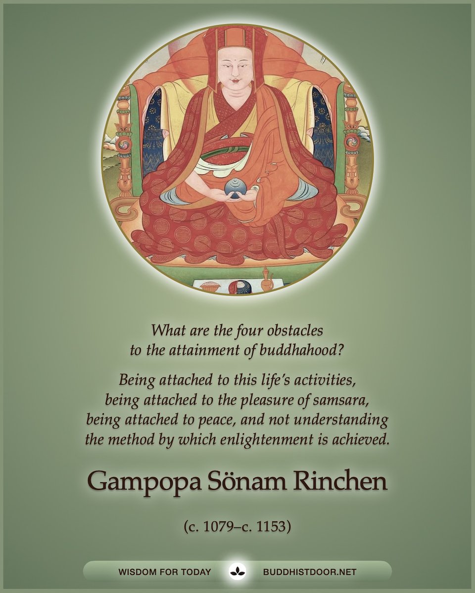 Buddhistdoor's tweet photo. 🪷 Buddhistdoor Quote for Today: Gampopa Sönam Rinchen (c. 1079–c. 1153) 🪷
🔗 Explore more at BDG: https://t.co/YpV5HdQpWP
#Buddhism #Buddha #Dharma #TibetanBuddhism #Vajrayana #Milarepa #Mahamudra #Buddhist #Compassion #Mindfulness #Meditation #Wisdom #Awakening #Spirituality https://t.co/8fCKGgbFcJ