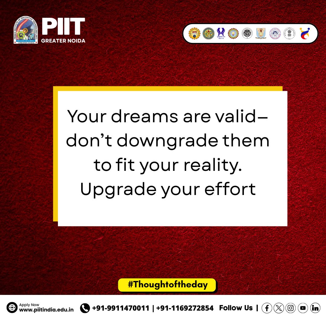 PIITgrNoida's tweet image. Your dreams are valid—don’t downgrade them to fit your reality. Upgrade your effort.                                                    #MondayMotivation #ThoughtOfTheDay #PositiveMindset #DailyMotivation #BelieveInYourself #piitgreaternoida #piit #GodMorningThursday