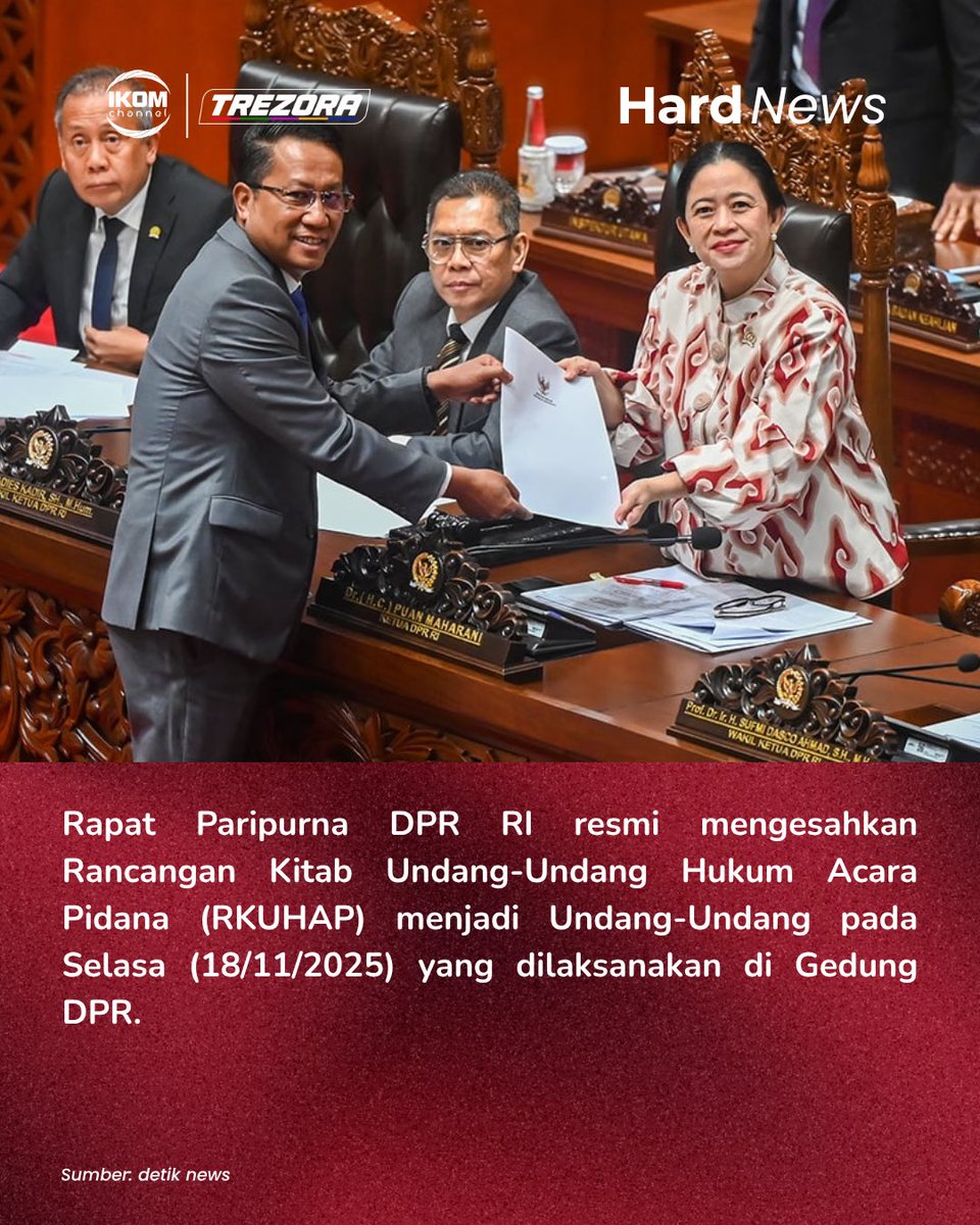IKOMCHANNEL's tweet photo. [HARD NEWS]

Pada Selasa 18 Nov 2025, DPR RI resmi mengesahkan RKUHAP menjadi undang-undang dalam sidang paripurna di Gedung DPR. 

#RUUKUHAP #DPRRI #TolakRUUKUHAP #SemuaBisaKena #IKOMChannel #MoreThanCrew #Trezora https://t.co/fpk1rme2mc