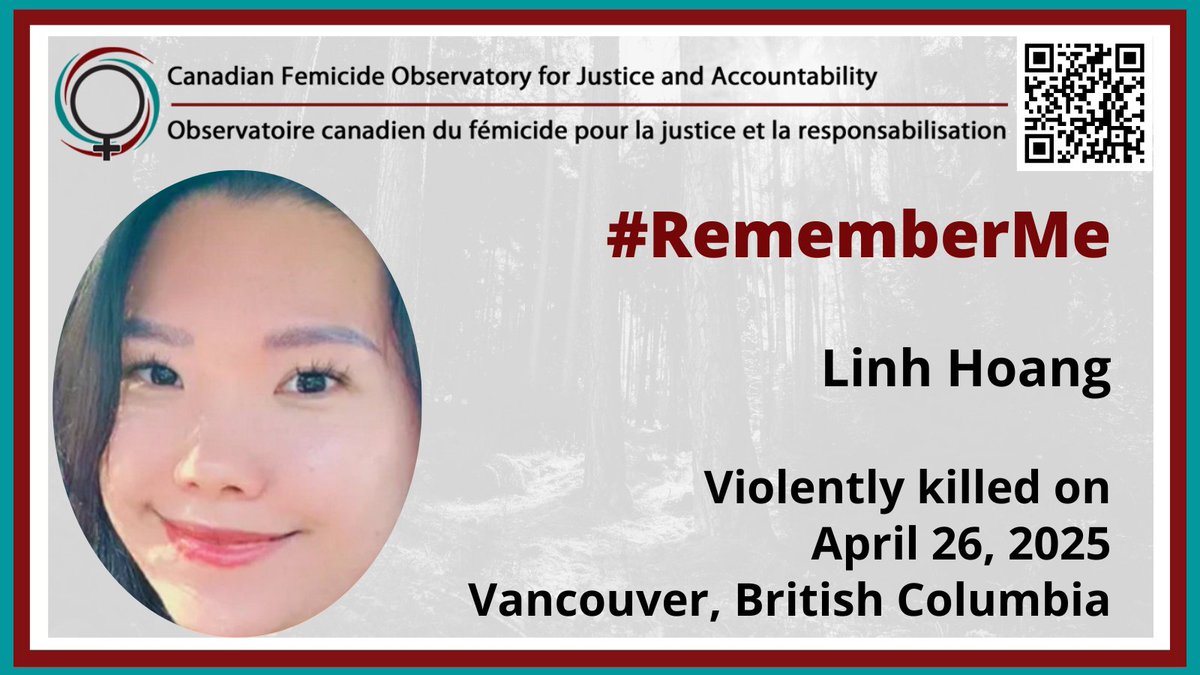CAN_Femicide's tweet image. #RememberMe – Linh Hoang, 30, #WomanKilled on April 26, 2025, in Vancouver, British Columbia. #CallItFemicide #Cestunfémicide   femicideincanada.ca/aboutus/rememb…