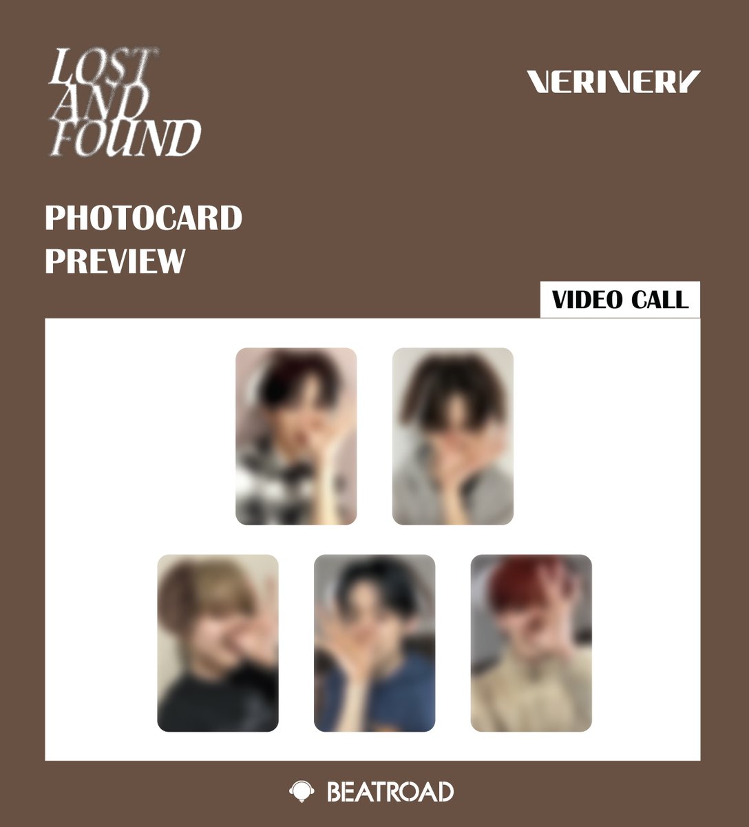 [🔈] #베리베리 #VERIVERY <a href="/the_verivery/">VERIVERY_OFFICIAL</a>
4th SINGLE ALBUM [Lost and Found] 발매기념
FAN SIGN &amp; VIDEO CALL EVENT

🔔마감 D-DAY 잠시 후 응모 마감됩니다.🔔

💗프리뷰  공개💗

🌈대면 응모자 전원 미공개 포토카드 5종 중 1종 증정(사고뭉치 고양이 ver.)
🌈영상통화 응모자 전원 미공개