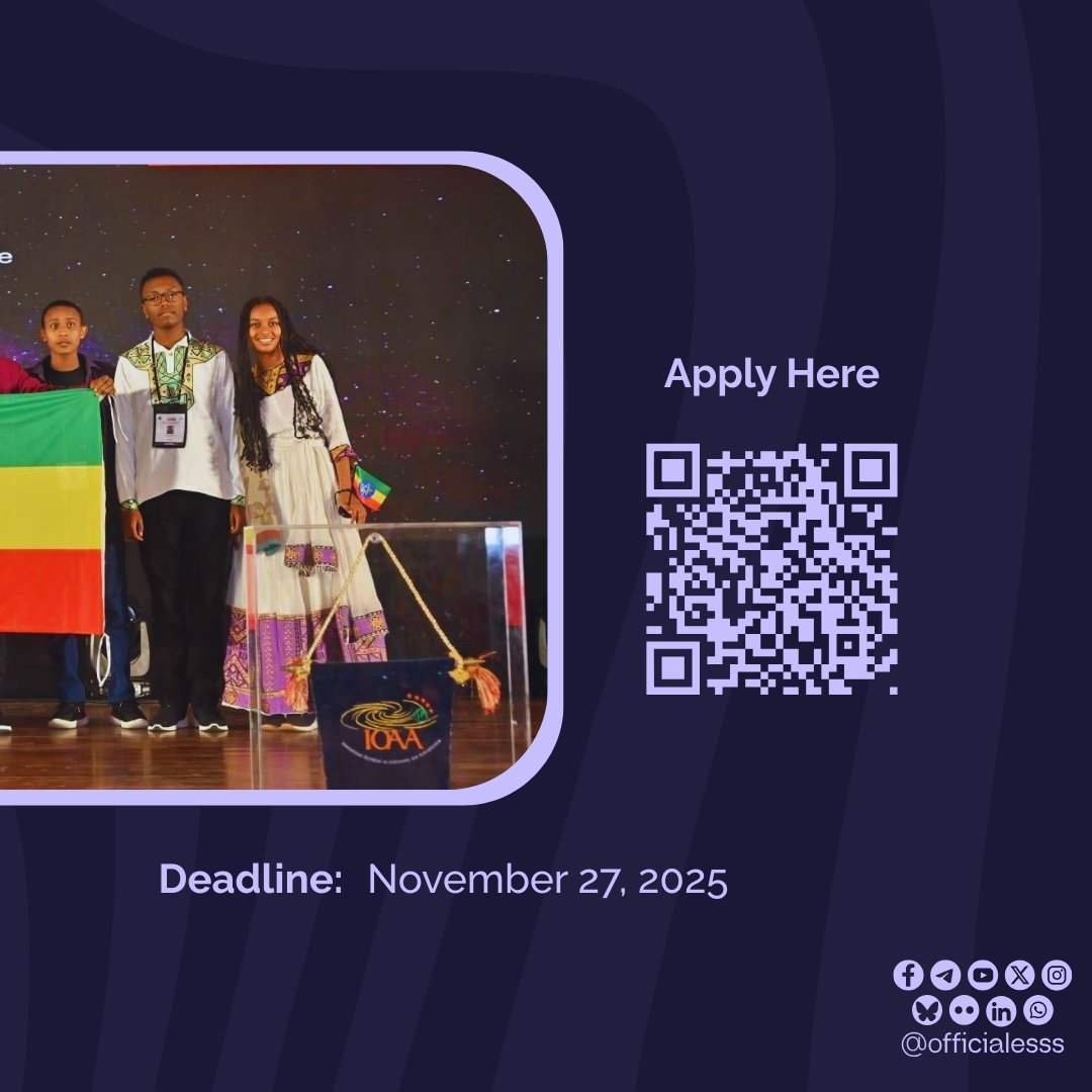 officialesss's tweet photo. EOAA 2026: Official Call for Applications 🇪🇹✨

Applications are now open for the EOAA 2026. This is an opportunity for students to represent Ethiopia at the International Olympiad (IOAA).

📅 Deadline: November 27, 2025 🔗
Apply Here: https://t.co/8MiIbtbDjh

#Opportunity #SSGI https://t.co/bK2npbZkiU