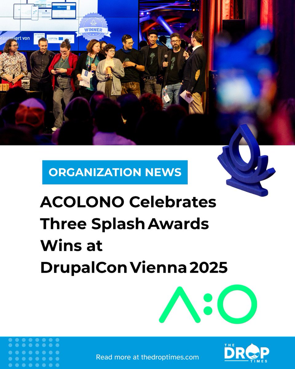 thedroptimes's tweet image. 🏅 ACOLONO took 3 honors at DrupalCon Vienna&apos;s Splash Awards 2025.
🥇 FFG.gov (Drupal 10) – 1st in Government
🥈 ecoplus.at – 2nd in Solutions
Details: bit.ly/3LFfOsG 

#Drupal10 #SplashAwards #Accessibility #DrupalCon