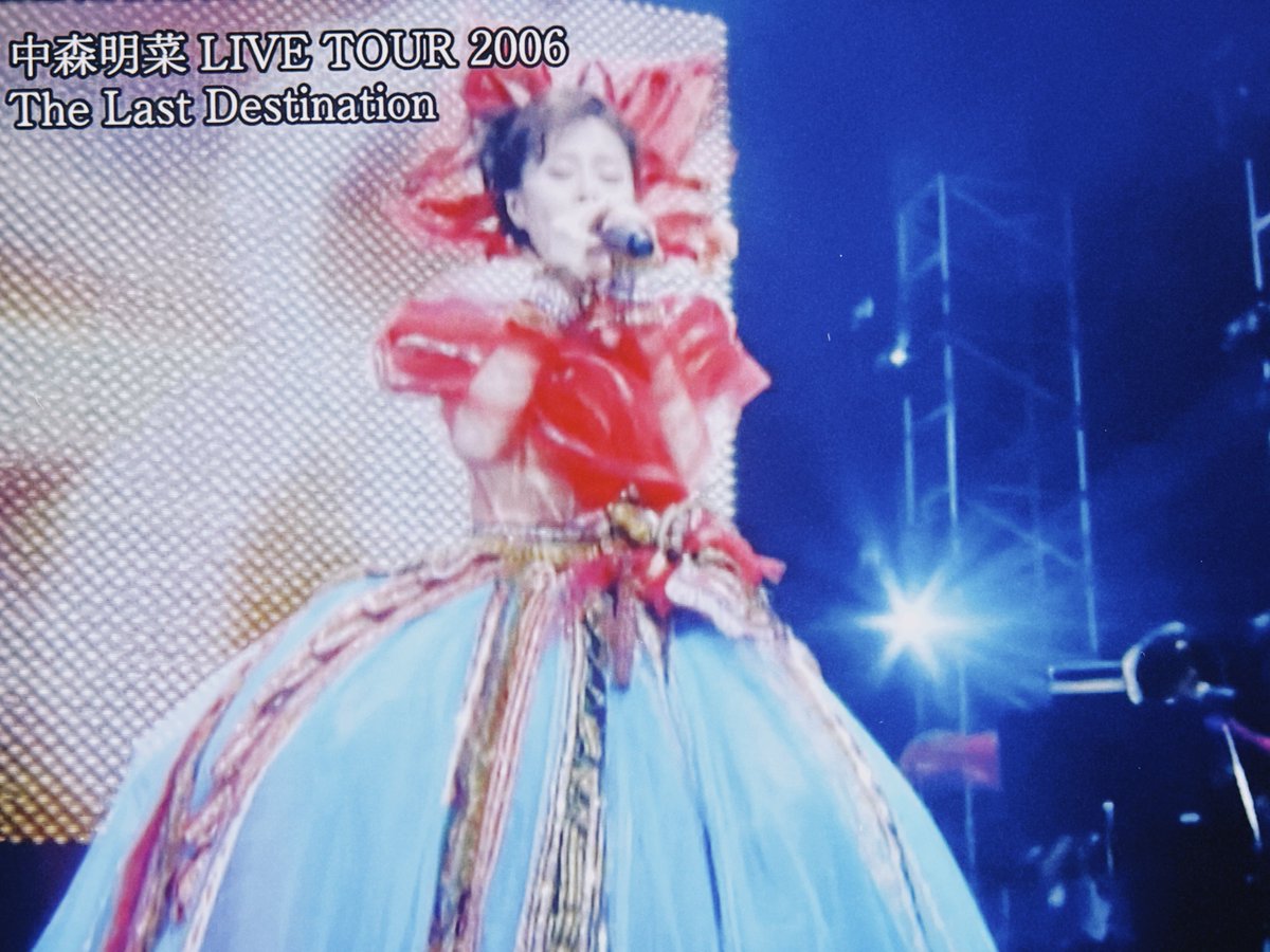 AKINA NAKAMORI LIVE TOUR 2006 The Last Destination』 ＃中森明菜