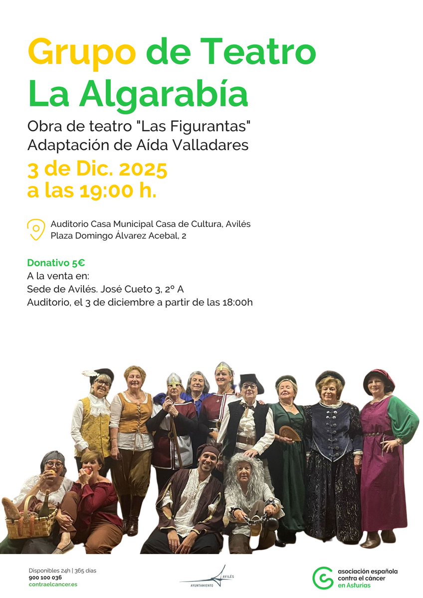 ContraCancerAST's tweet image. Grupo de #Teatro 👉La Algarabía. Obra de teatro &quot;Las Figurantes&quot; adaptación de Aída Valladares.
💚3 de diciembre
🕛a las 19h
👉Auditorio Casa Municipal Casa de Cultura, #Avilés.

#contraelcáncerasturias #asturias