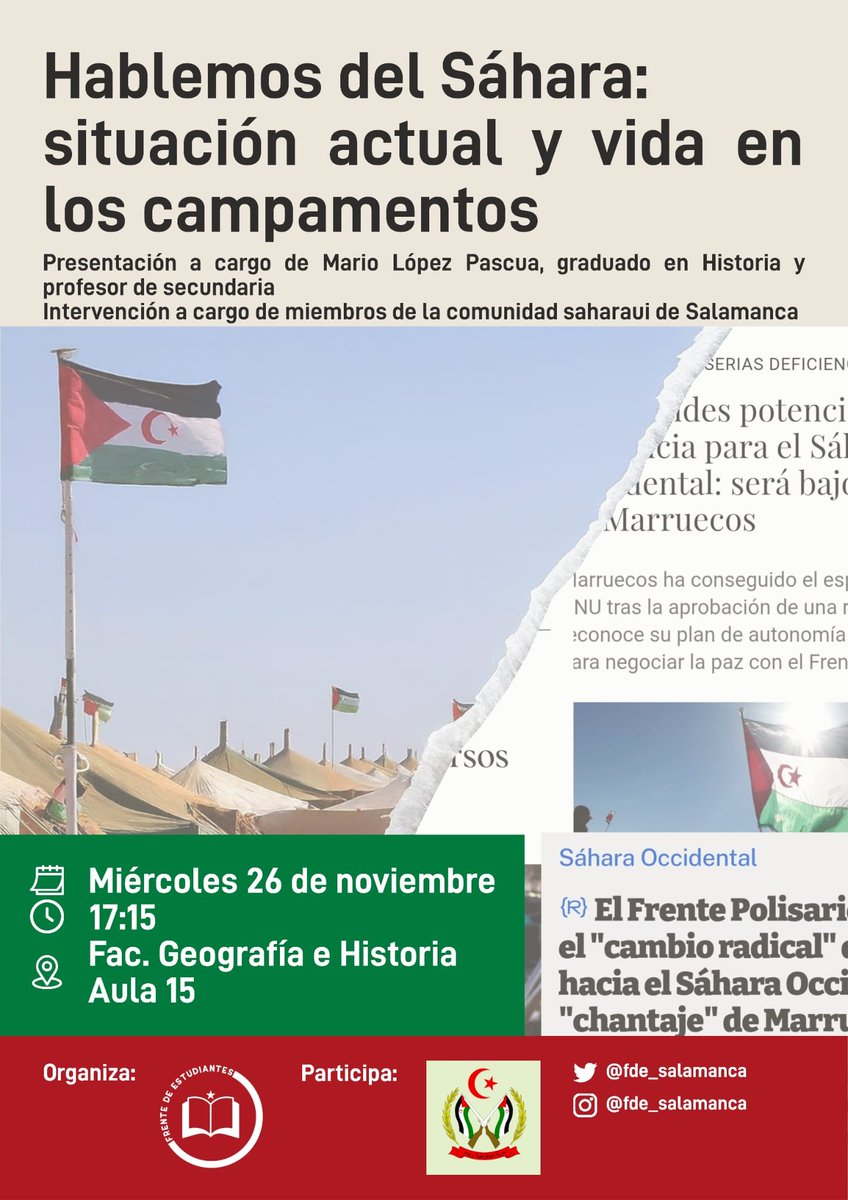 Si andáis por #Salamanca la próxima semana:

"Hablemos del #Sahara: situación actual y vida en los campamentos"

Organiza: <a href="/FdE_Salamanca/">FdE Salamanca</a> 
miércoles 26/11/2025, 17:15h
Aula 15, en la <a href="/GeoHistoUsal/">Facultad de Geografía e Historia USAL</a>
