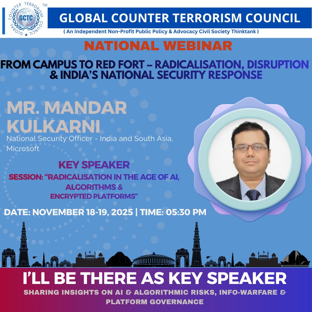 Honoured to have Mandar Kulkarni, Cybersecurity &amp; Digital Forensics Expert, as Key Speaker for:
Session 4: AI-Driven Radicalisation &amp; Encrypted Extremism
  🕒 5:55–7:45 PM | Nov 19
🔗 Register: lnkd.in/g-Fy2y9Y

#GCTC #CyberSecurity #AIThreats #NationalSecurity