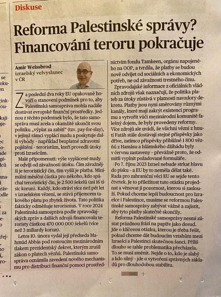 Můj dnešní komentář v Mladé frontě o tom, jak Palestinská samospráva pokračuje v praktikování politiky „pay for slay“, plateb za zabíjení Izraelců.
Zítra se sejdou ministři zahraničí EU. Této otázce je třeba se vážně věnovat. Nemůžeme se spokojit s prázdnými sliby Palestinské