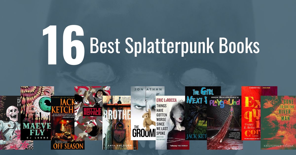 BookScouterCom's tweet image. 🔪🧟 Craving horror that hits like a punch to the gut? Dive into the wild world of splatterpunk books — visceral, unapologetic, &amp;amp; completely thrilling. We’re talking brutal monsters, twisted heroes, &amp;amp; pages that make your skin crawl.
👉Read more ➜ rebrand.ly/d7e2ec