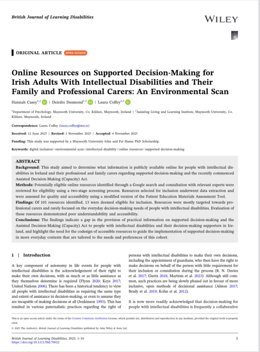 🚨New publication🚨

This paper by describes an environmental scan of online resources on supported decision-making and the Assisted Decision-Making (Capacity) Act for people with intellectual disabilities in Ireland and their decision-making partners.

onlinelibrary.wiley.com/doi/10.1111/bl…