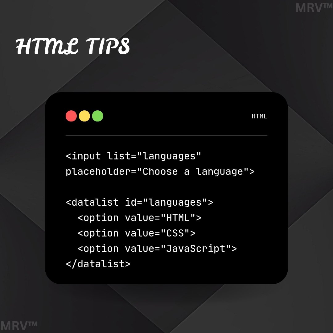 MarvaOnX's tweet image. #4 Did you know? 

&amp;lt;datalist&amp;gt; gives an input field, a drop-down of suggestions while still allowing the user to type anything they want.

It’s perfect for search bars, forms, filters, or anything that benefits from “smart suggestions.”

#365dayscoding #HTML #twittssk