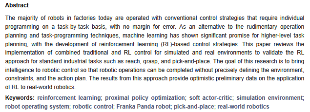 #HighlyCitedPaper
📖 Simulated and Real Robotic Reach, Grasp, and Pick-and-Place Using Combined Reinforcement Learning and Traditional Controls
✍    By Andrew Lobbezoo and Hyock-Ju Kwon
🏘️ From  <a href="/UWaterloo/">University of Waterloo</a> 
👉 mdpi.com/2218-6581/12/1…

#Robotics #reinforcementlearning