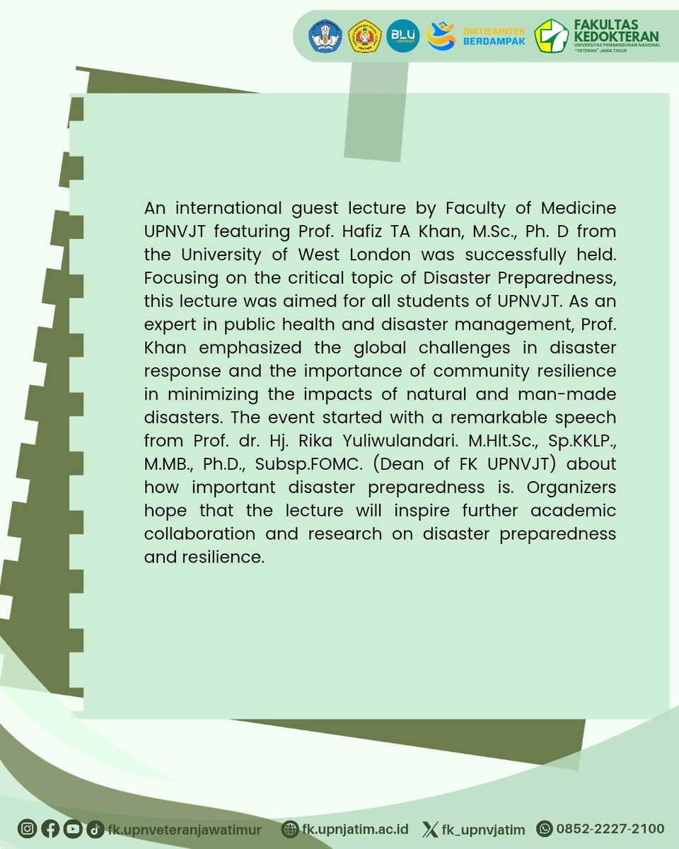 fk_upnvjatim's tweet image. An international guest lecture by Faculty of  Medicine UPNVJT featuring Prof. Hafiz TA Khan, M.Sc., Ph.D from the University of West London  focusing on the critical topic of Disaster Preparedness.

#fkupnjatim     #guestlecture